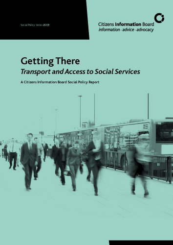 Cover of Getting There: Transport and Access to Social Services (2010)