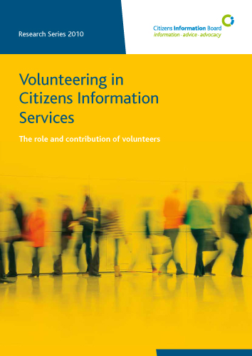 Cover of Volunteering in Citizens Information Services (2010)