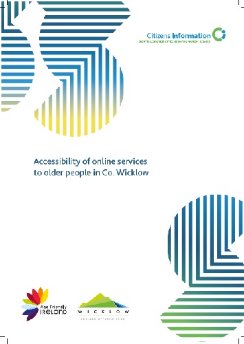 This study investigates the accessibility of online social, financial and public services to older people in Co. Wicklow.