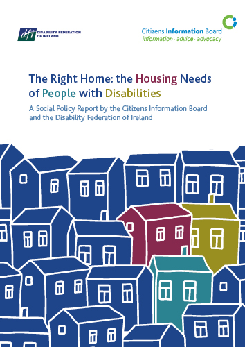 This joint CIB/DFI report identifies the specific accommodation difficulties experienced by people with different types of disabilities and analyses the experiences of people with disabilities and those of the disability and advocacy organisations that support them, in accessing appropriate accommodation.